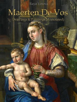 cover image of Maerten De Vos--Drawings & Paintings (Annotated)